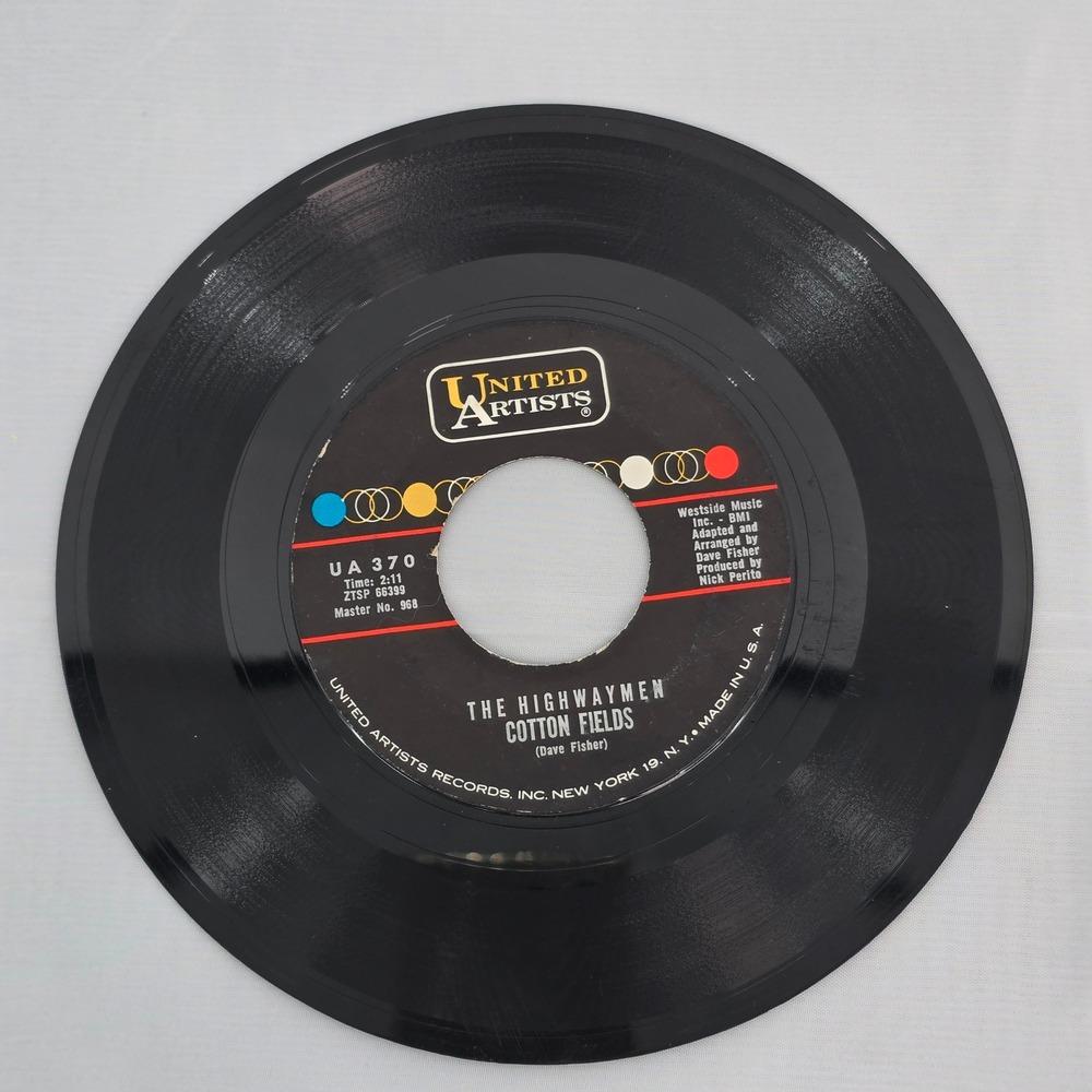 The‎ Highwaymen Cotton Fields The Gypsy Rover Vinyl 45 RPM United Artists UA 370